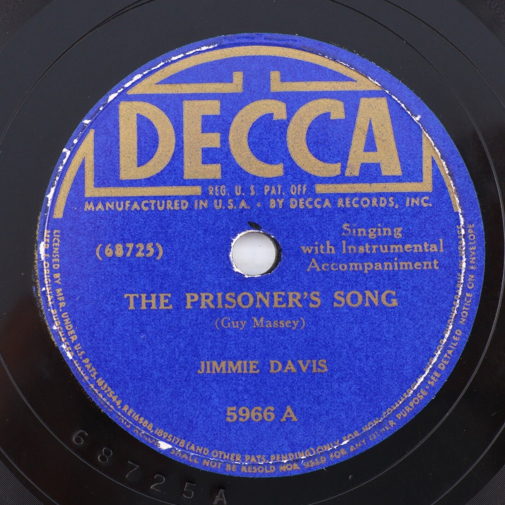 Jimmie Davis The Prisoner's Song/I Told You So 1941 10" 78 rpm Record Decca 5966